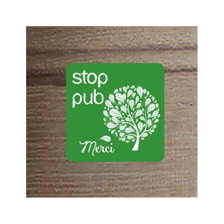PLAQUE STOP PUB  VERT ECOLO GRAVEE ARBRE a Grenoble