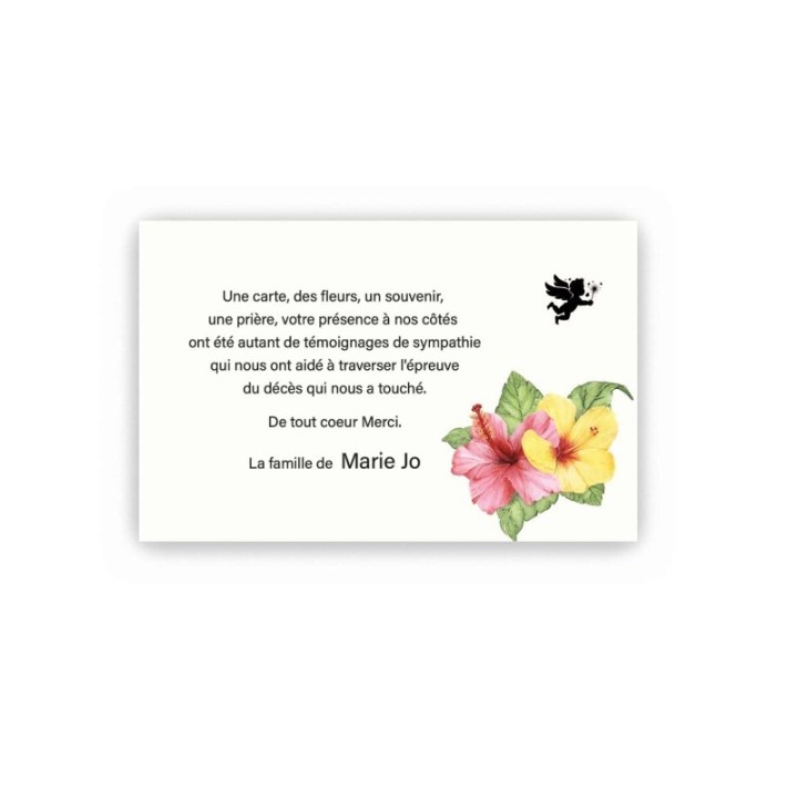 REMERCIEMENT  décès DEUIL HIBUSCUS FLEURS ROSE ET JAUNES, bel ange